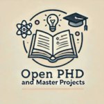 2 Open PhD and 14 Master projects